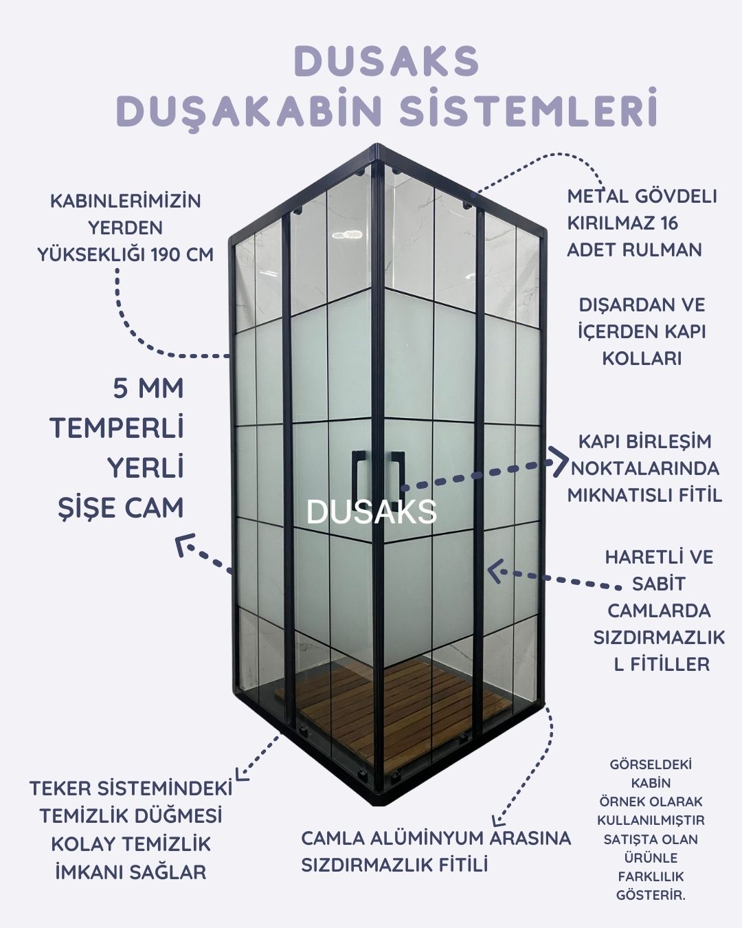 Duşakabin mi ? DUSAKS